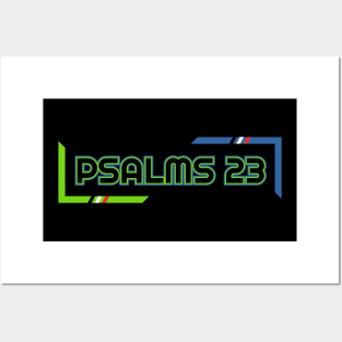 Psalms 23 Posters and Art